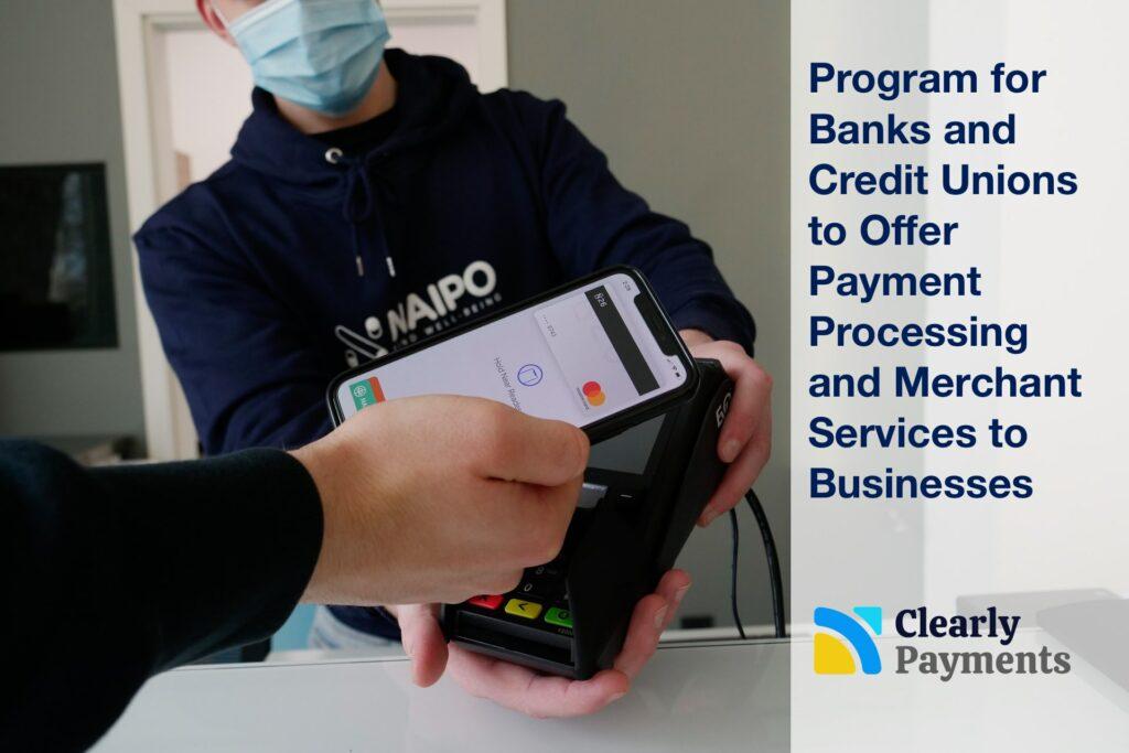 Bank and Credit Union Payment Processing